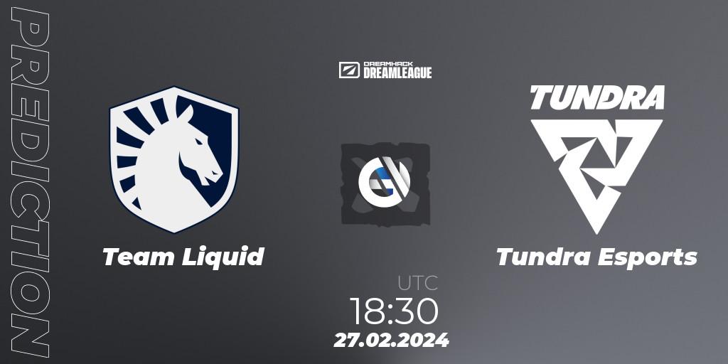 Team Liquid - Tundra Esports: прогноз. 27.02.24, Dota 2, DreamLeague Season 22