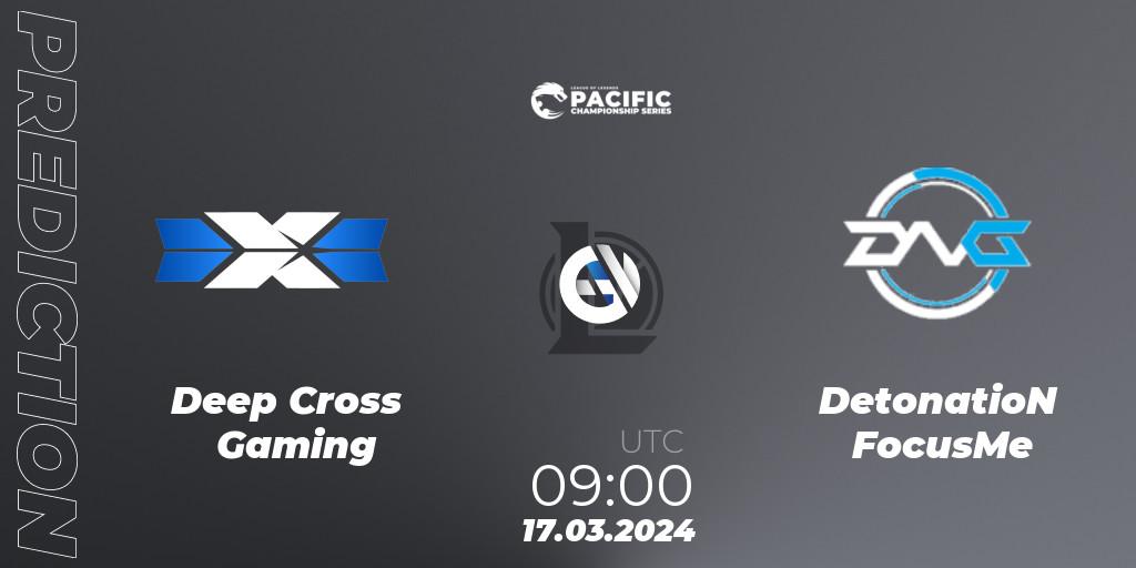 Deep Cross Gaming - DetonatioN FocusMe: прогноз. 17.03.24, LoL, PCS Playoffs Spring 2024
