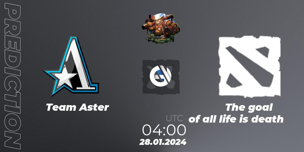 Team Aster - The goal of all life is death: прогноз. 28.01.24, Dota 2, ESL One Birmingham 2024: China Closed Qualifier