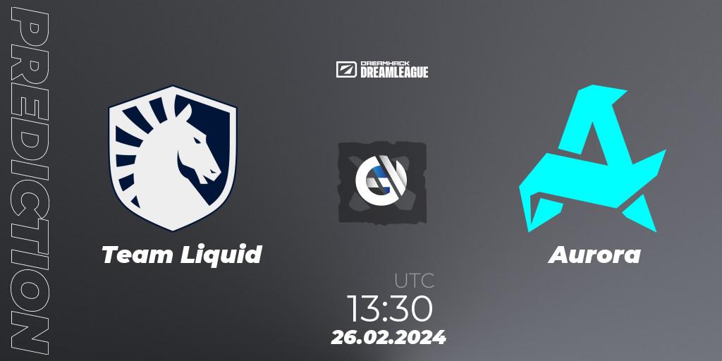 Team Liquid - Aurora: прогноз. 26.02.24, Dota 2, DreamLeague Season 22