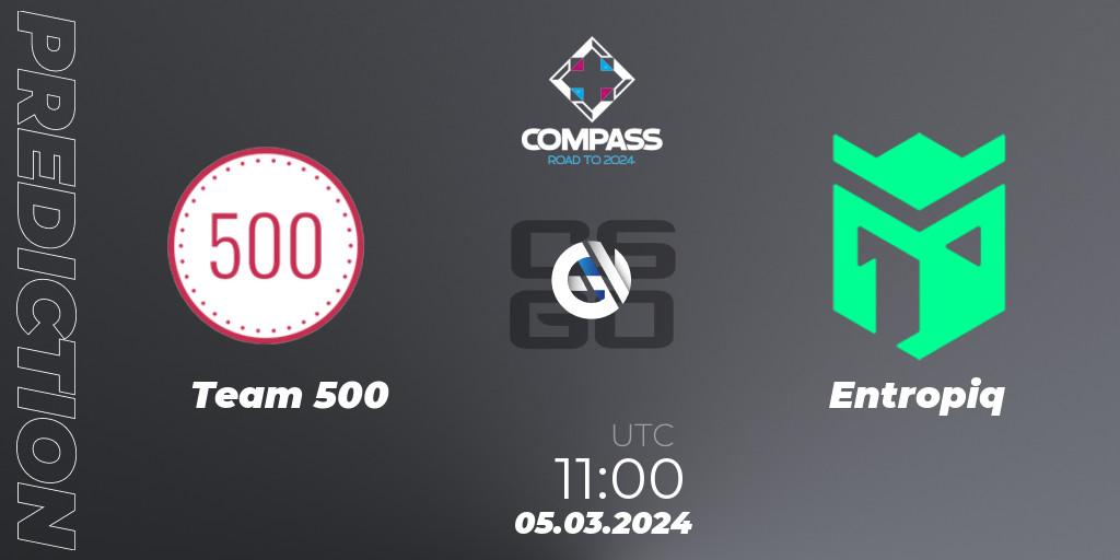 Team 500 - Entropiq: прогноз. 05.03.24, CS2 (CS:GO), YaLLa Compass Spring 2024 Contenders