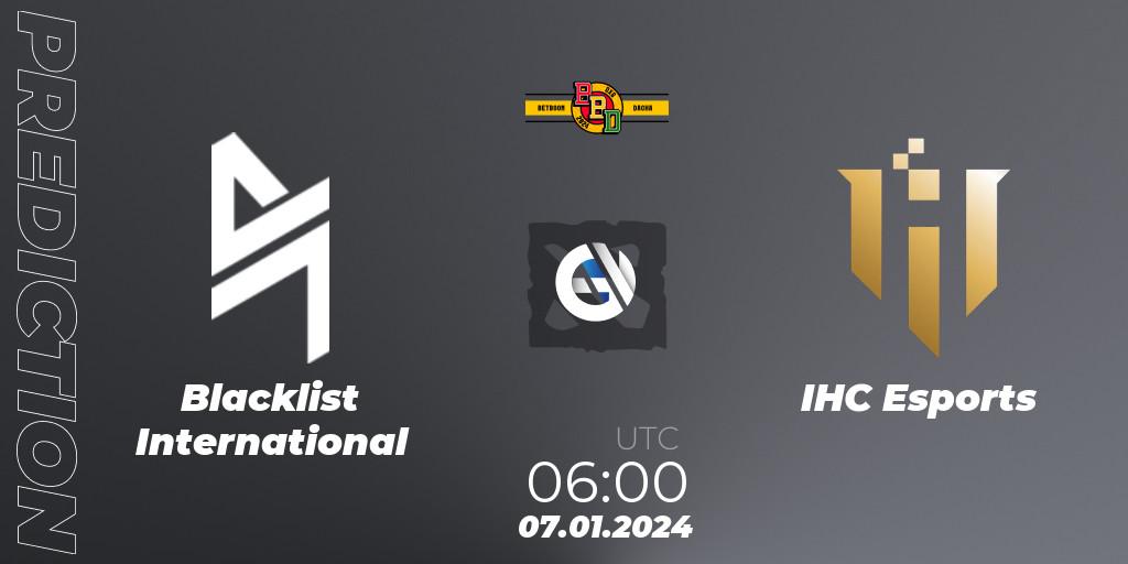 Blacklist International - IHC Esports: прогноз. 07.01.24, Dota 2, BetBoom Dacha Dubai 2024: SEA and CN Closed Qualifier