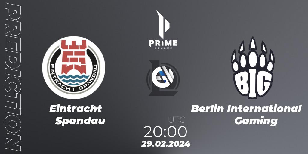 Eintracht Spandau - Berlin International Gaming: прогноз. 29.02.24, LoL, Prime League Spring 2024 - Group Stage